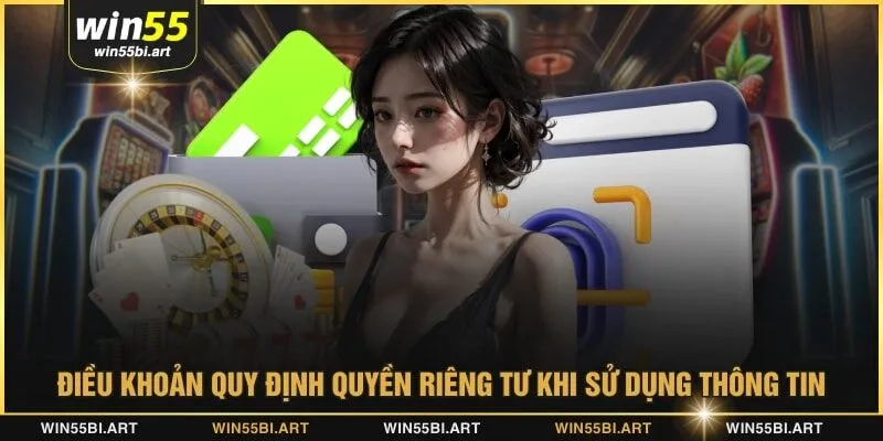 Điều khoản quy định quyền riêng tư khi sử dụng thông tin